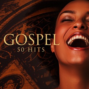 Gospel : 50 Hits (Remastered)