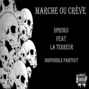 Marche ou crève