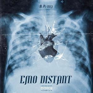 Emo Distant (Explicit)