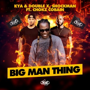 Big Man Thing (Explicit)