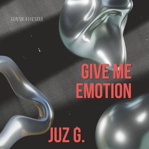 Give Me Emotion