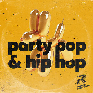 Party Pop & Hip Hop (Explicit)
