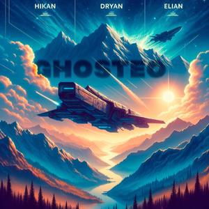 Ghosteo (feat. Dryan & Elian)