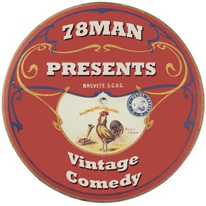 78Man Presents Vintage Comedy