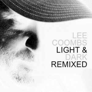 light & dark (lee coombs analog delayed remix)