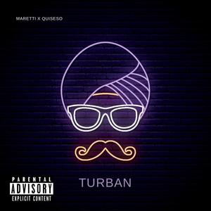 Turban (feat. QuiseSo) [Explicit]