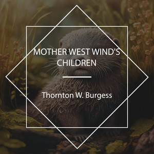 Mother West Wind's Children