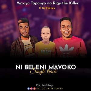 Ni Beleni Mavoko (feat. Dj Sydney)