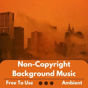 Non Copyright Ambient Beats for Background - Twitch / YouTube Friendly