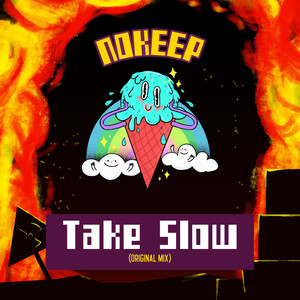 Take Slow