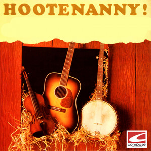 Hootenanny!