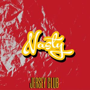 CHXSE WAVE - Nasty (Jersey Mix)