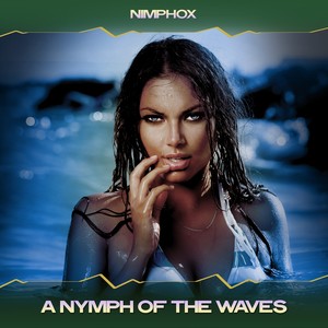 A Nymph of the Waves