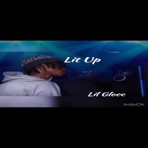 Lit Up (Explicit)