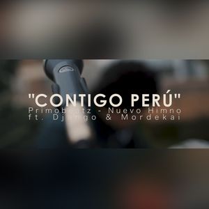 Nuevo Himno "Contigo Perú" (Explicit)