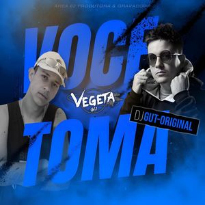 Você Toma (Explicit)