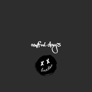 Awful Days