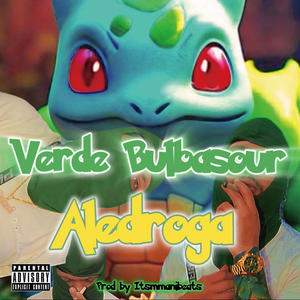 Verde Bulbasour (Explicit)