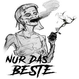 Nur Das Beste (Explicit)