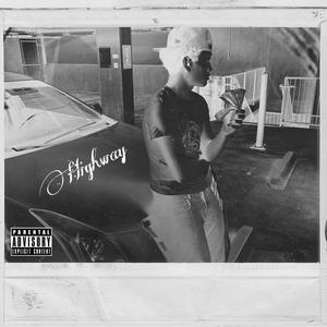 Highway (Explicit)