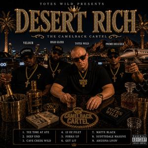 Cave Creek Wild (feat. Rose Gold) (Explicit)