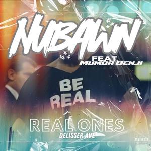 Real Ones (feat. Mumba Benji)