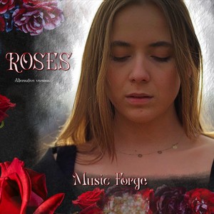 Roses (Alternative Version)