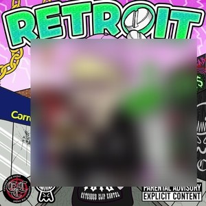 RETROIT (Explicit)