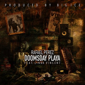 Doomsday Playa (feat. Linda Vincent) (Explicit)
