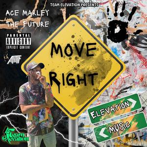 Move Right (Explicit)