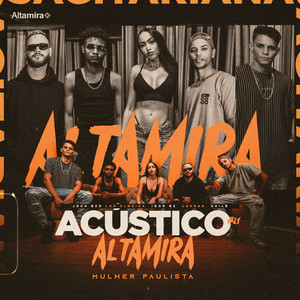 Acústico Altamira #21 - Mulher Paulista