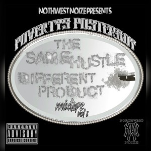 The Same Hustle, Different Product (Mixtape, Vol. 1) [Explicit]