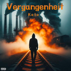 Vergangenheit (Explicit)