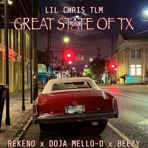 GREAT STATE OF TX (feat. Rekeno, Doja Mello-D & Fred Beezy) [Explicit]