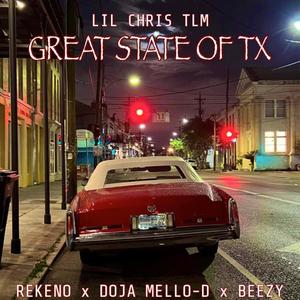 GREAT STATE OF TX (feat. Rekeno, Doja Mello-D & Fred Beezy) (Explicit)