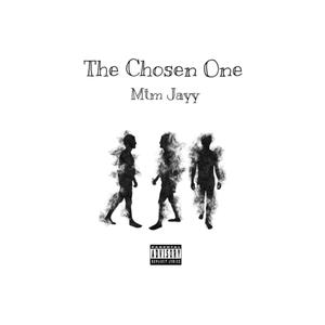 The Chosen One (Explicit)