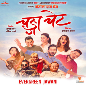 Evergreen Jawani (From "Changa Chet")