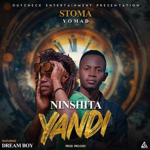 Ninshita Yandi (feat. Dream Boy) [Explicit]