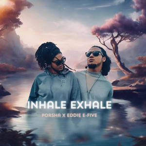 Inhale exhale (feat. RBG_PorshaRenee) [Explicit]