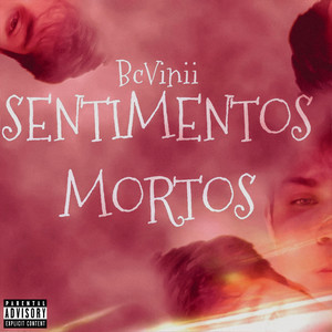 Sentimentos Mortos (Explicit)