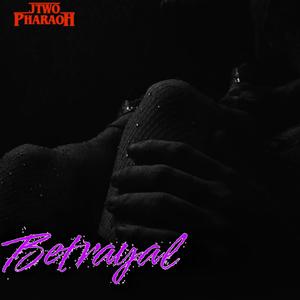 Betrayal (Explicit)