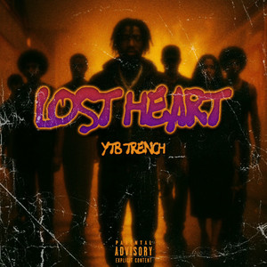 Lost Heart (Explicit)