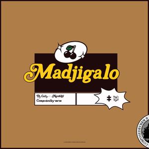 Madjigalo (feat. Ngoshiii) (Radio Edit)