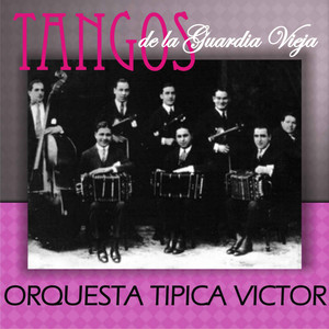 Tangos de la Guardia Vieja