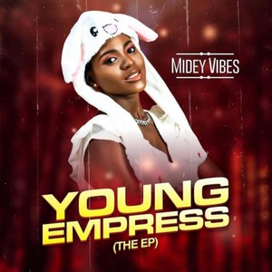 Young Empress (The Ep)