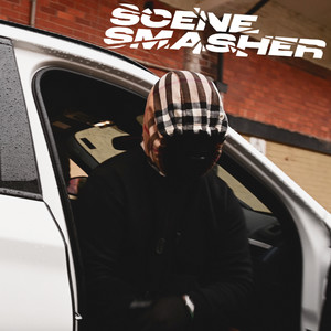 Scene Smasher (Explicit)