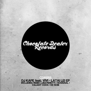 Latai Lei(feat. Vivi) (Ke Nobi Remix)