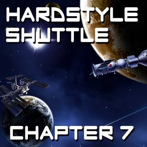 Hardstyle Shuttle, Vol. 7