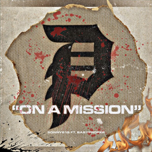 On a Mission (Explicit)