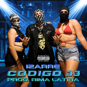 Codigo 33 (Explicit)